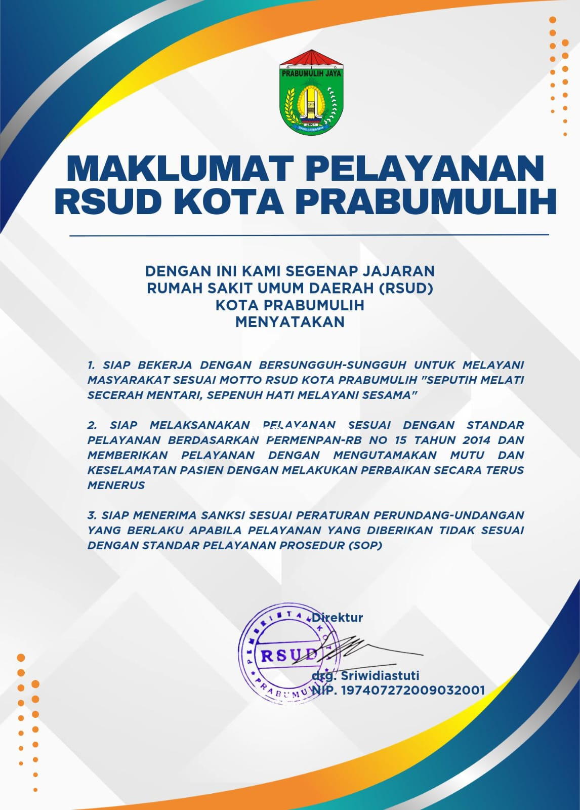 MAKLUMAT PELAYANAN RSUD KOTA PRABUMULIH