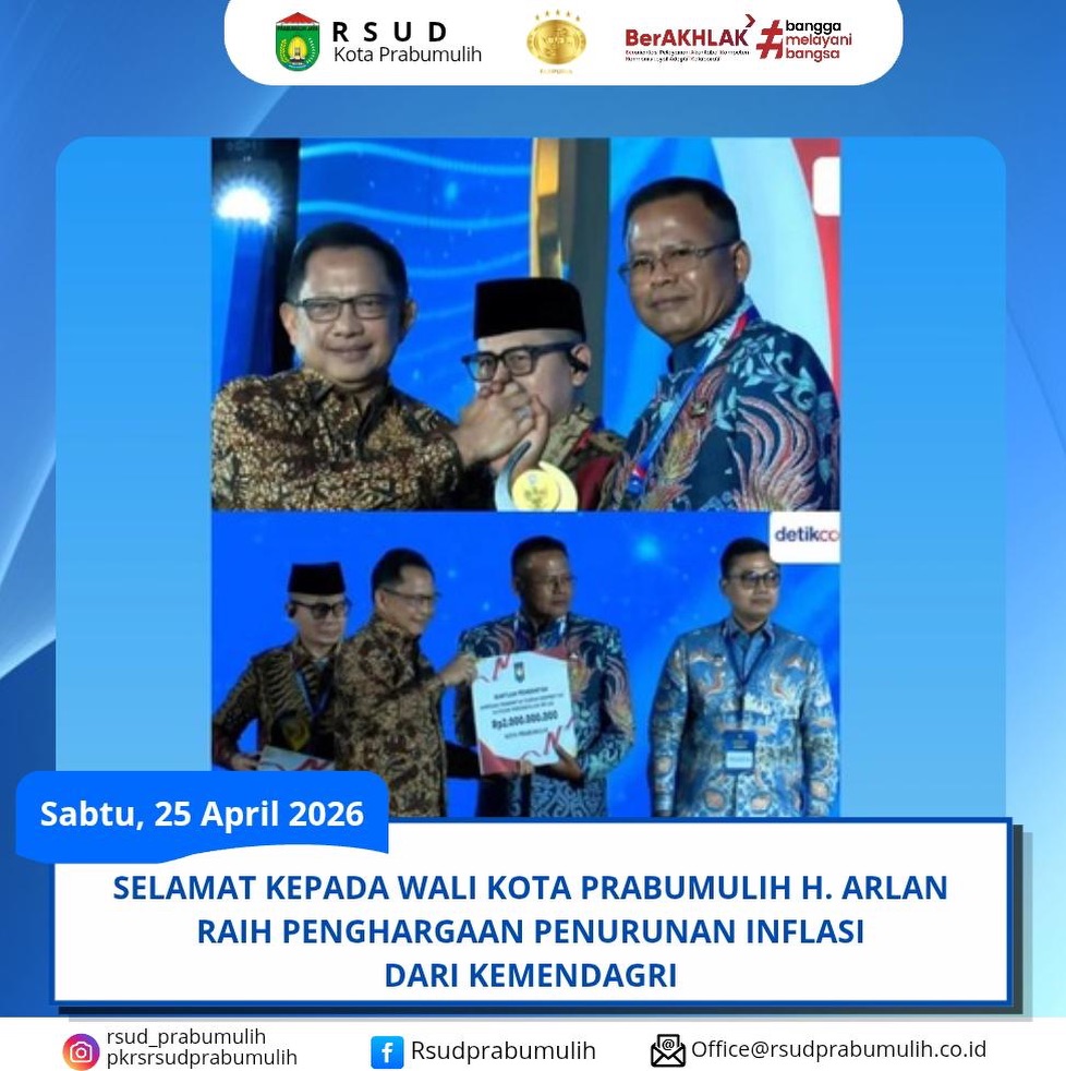 Direktur dan Jajaran Manajemen RSUD Kota Prabumulih Mengucapkan Selamat kepada Wali Kota Prabumulih atas Penghargaan Pengendalian Inflasi dari Kemendagri