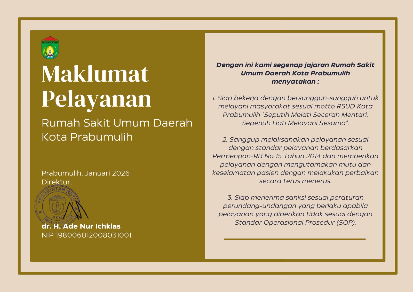 RSUD Kota Prabumulih Berkomitmen Memberikan Pelayanan Kesehatan Terbaik kepada Masyarakat